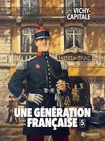 Télécharger le livre :  Une génération française T05