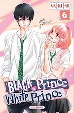 Télécharger le livre :  Black Prince and White Prince T06