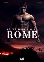 Télécharger le livre :  Le Troisième Fils de Rome T02