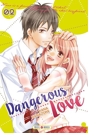 Téléchargez le livre :  Dangerous Love T02