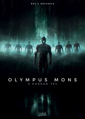 Téléchargez le livre :  Olympus Mons T03 - Hangar 754
