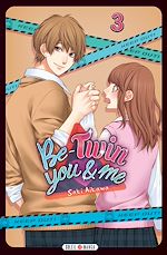 Télécharger le livre :  Be-Twin you and me T03