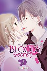 Télécharger le livre :  Bloody Secret T02