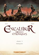 Télécharger le livre :  Excalibur Chroniques T05