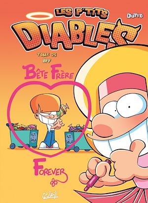 Téléchargez le livre :  Les P'tits Diables T25 - Best Frère Forever