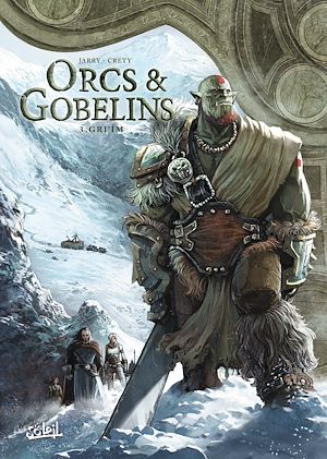 Téléchargez le livre :  Orcs et Gobelins T03 - Gri'im