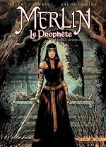 Télécharger le livre :  Merlin le Prophète T05 - La Voie du juste