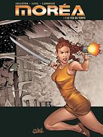 Télécharger le livre :  Moréa T03 - Le Feu du temps