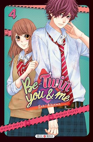 Téléchargez le livre :  Be-Twin you and me T04