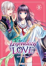 Télécharger le livre :  Legendary Love T01