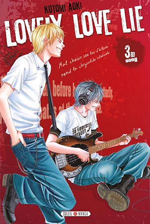 Téléchargez le livre :  Lovely Love Lie T03