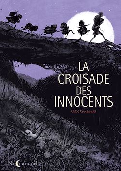 Télécharger le livre :  La Croisade des Innocents