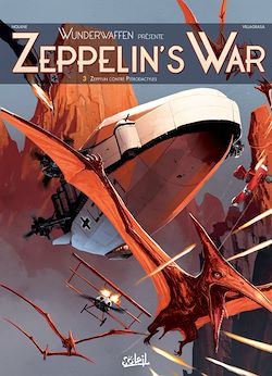 Télécharger le livre :  Wunderwaffen présente Zeppelin's war T03