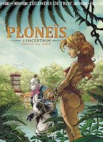 Télécharger le livre :  Légendes de Troy - Ploneïs l'Incertain