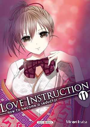 Téléchargez le livre :  Love Instruction T11