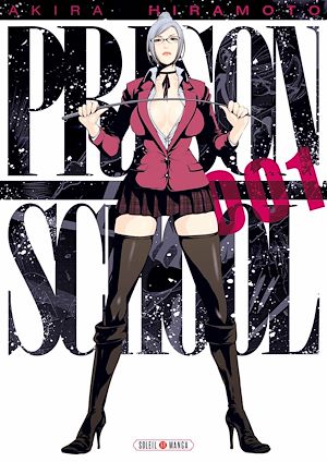 Téléchargez le livre :  Prison school T01