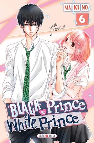 Téléchargez le livre :  Black Prince and White Prince T06