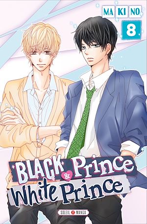 Téléchargez le livre :  Black Prince and White Prince T08