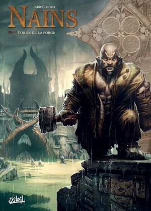 Téléchargez le livre :  Nains T11 - Torun de la forge