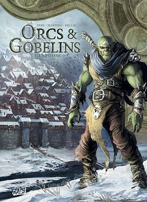 Téléchargez le livre :  Orcs et Gobelins T05 - La Poisse
