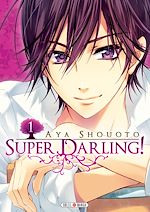 Télécharger le livre :  Super Darling! T01