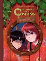 Télécharger le livre :  Les Carnets de Cerise et Valentin