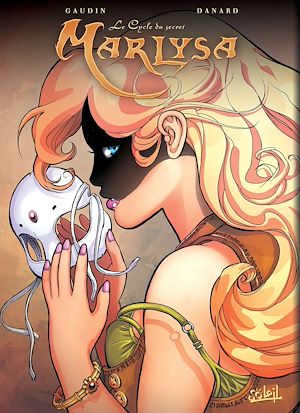 Téléchargez le livre :  Marlysa T17 - Le Crépuscule du masque