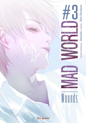 Téléchargez le livre :  Mad World T03