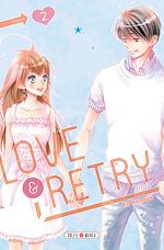 Télécharger le livre :  Love and Retry T02