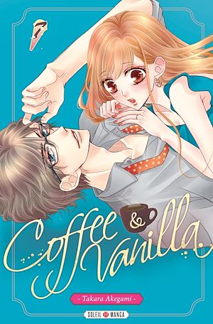 Téléchargez le livre :  Coffee and Vanilla T07