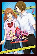 Télécharger le livre :  Be-Twin you and me T07