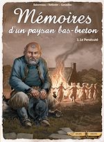 Télécharger le livre :  Mémoires d'un paysan Bas-Breton T03 - Le Persécuté