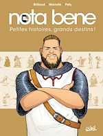 Télécharger le livre :  Nota Bene T01 - Petites histoires, grands destins !