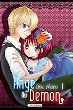 Télécharger le livre :  Ange ou démon ? T01