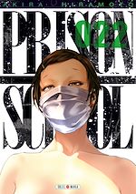 Télécharger le livre :  Prison school T22