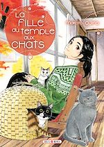 Télécharger le livre :  La Fille du Temple aux Chats T06