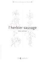 Télécharger le livre :  L'Herbier sauvage T01