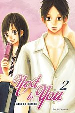 Télécharger le livre :  Next to You T02
