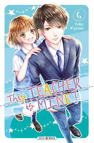 Téléchargez le livre :  This Teacher is Mine! T06
