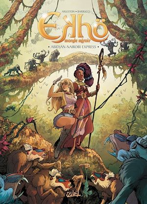 Téléchargez le livre :  Ekhö monde miroir T09 - Abidjan-Nairobi Express