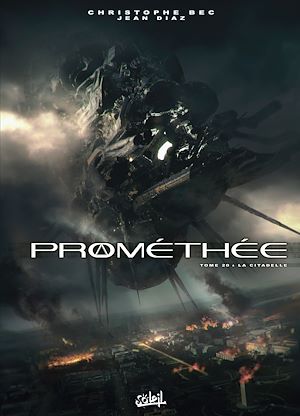 Téléchargez le livre :  Prométhée T20 - La Citadelle