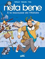 Télécharger le livre :  Nota Bene T02 - À la rescousse de l'Histoire