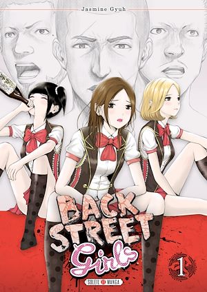 Téléchargez le livre :  Back street girls T01