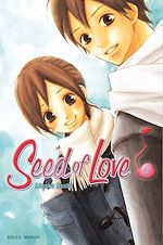 Télécharger le livre :  Seed of Love T06