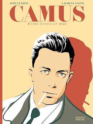 Téléchargez le livre :  Camus - Entre justice et mère NED