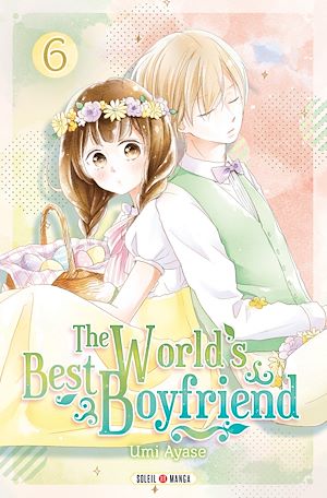 Téléchargez le livre :  The World's Best Boyfriend T06