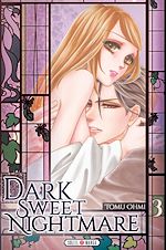 Télécharger le livre :  Dark Sweet Nightmare T03