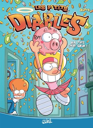 Téléchargez le livre :  Les P'tits Diables T29 - Ma très chère soeur !!!