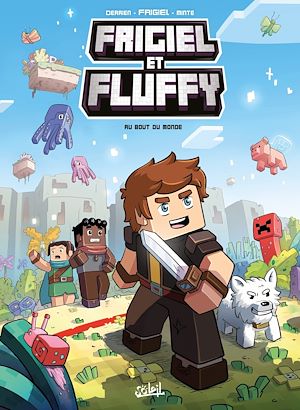 Téléchargez le livre :  Frigiel et Fluffy T08 - Au bout du monde - Minecraft