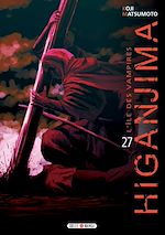 Télécharger le livre :  Higanjima, l'ile des vampires T27